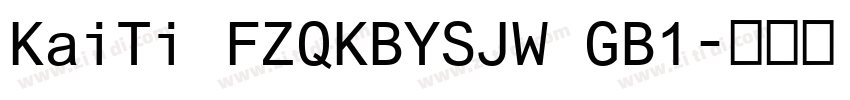 KaiTi FZQKBYSJW GB1字体转换